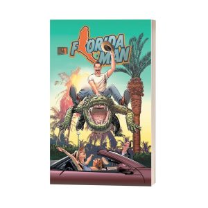 Florida Man - Vol 1 (2021) <br>Original Graphic Novel <br>New Printing